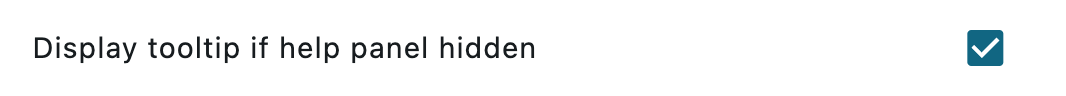 Display tooltip if help panel hidden